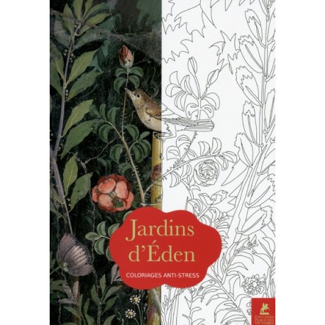 Jardins d'Eden - Coloriages anti-stress