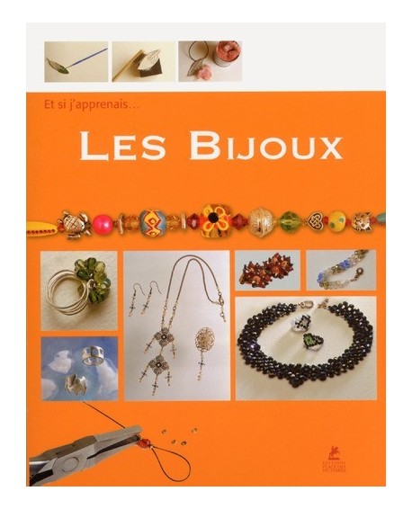ET SI J'APPRENAIS... LES BIJOUX