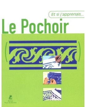 ET SI J'APPRENAIS... LE POCHOIR