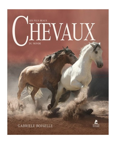 Les plus beaux chevaux du monde