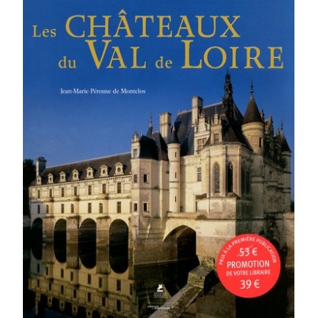 Les Châteaux du Val de Loire