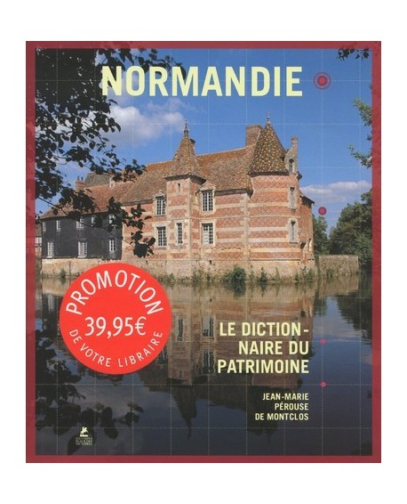 Normandie - Le Dictionnaire du patrimoine