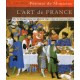 L'art de France - Tome 1 - De la Préhistoire au Moyen Âge (Âge de pierre-1449)