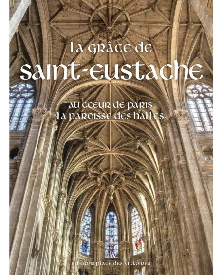 La Grâce de Saint-Eustache