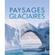 PAYSAGES GLACIAIRES