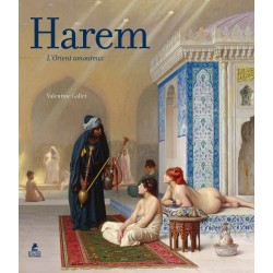 Harem - L'Orient amoureux