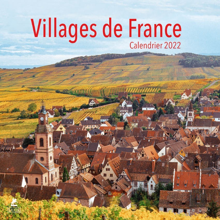 Calendrier Villages De France 2023 Villages De France - Calendrier 2022