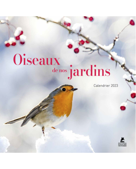 Oiseaux de nos jardins - Calendrier 2023