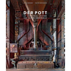Der Pott, architecture et culture industrielles de la Ruhr