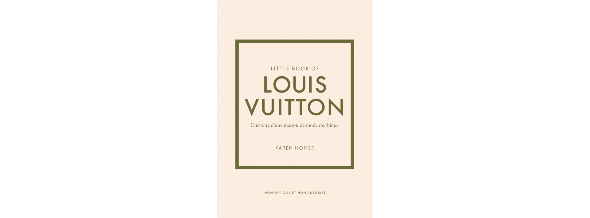 Little Book of Louis Vuitton - Version Française