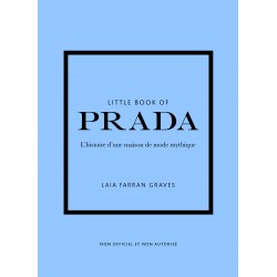 Little Book of Prada - (version française) - L'histoire d'une maison de mode légendaire