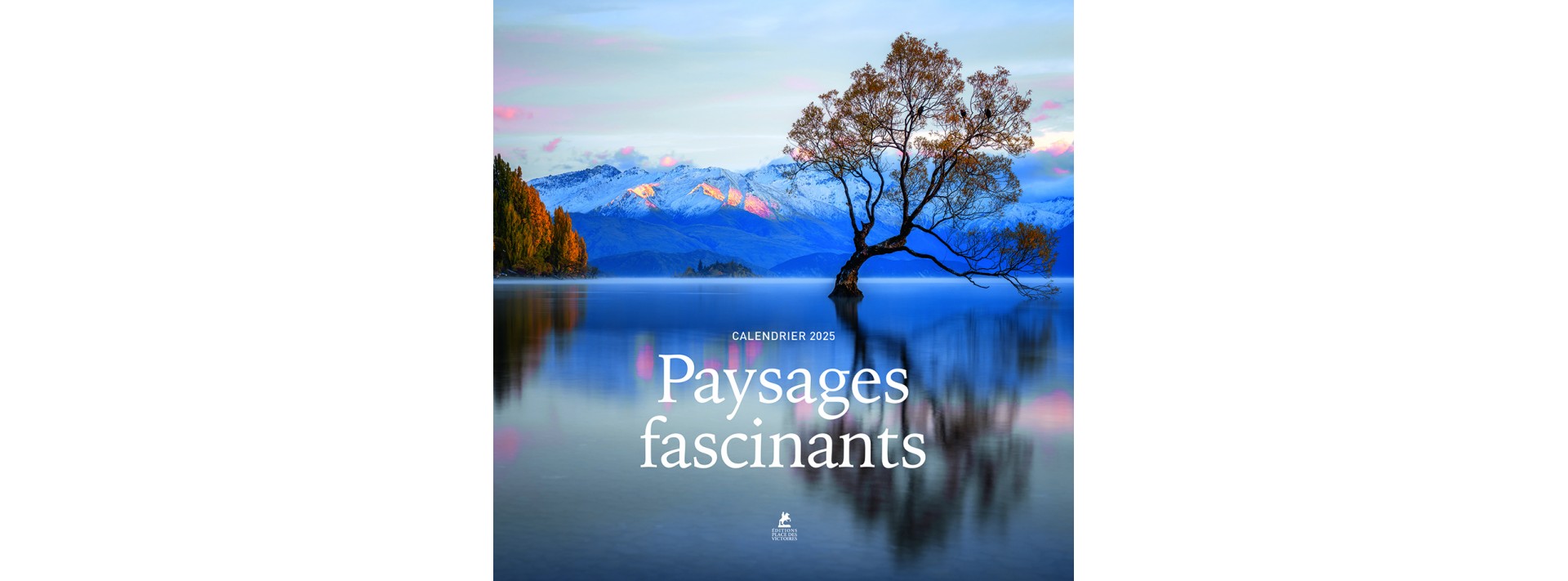 Paysages fascinants - Calendrier 2025