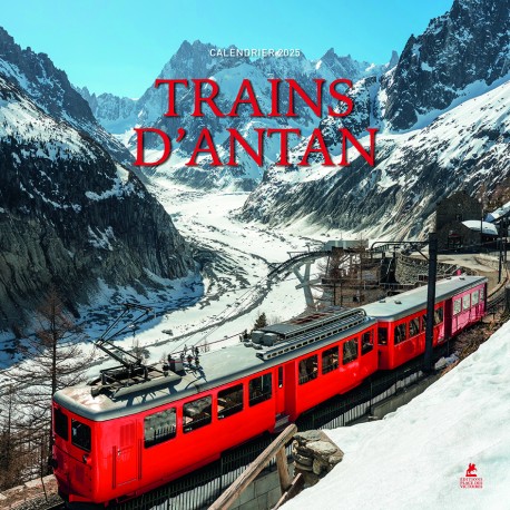 Trains d'antan - Calendrier 2025