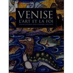Venise - L'Art et la foi - L'Ancien Testament dans la Basilique Saint-Marc