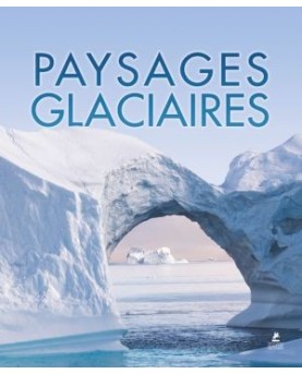 Paysages glaciaires