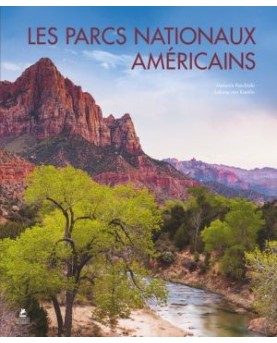 Les Parcs Nationaux Américains