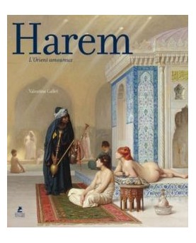 Harem - L'Orient amoureux