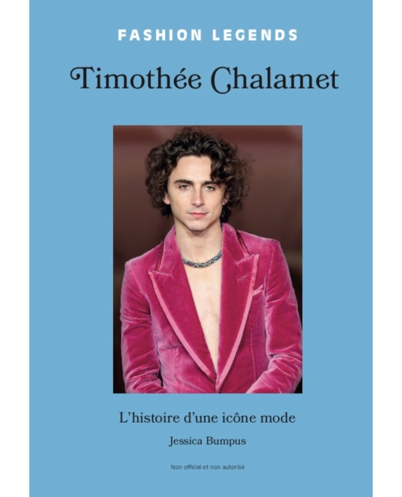 Timothée Chalamet - L'histoire d'une icône mode