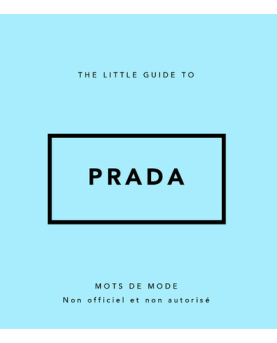 The Little Guide to Prada