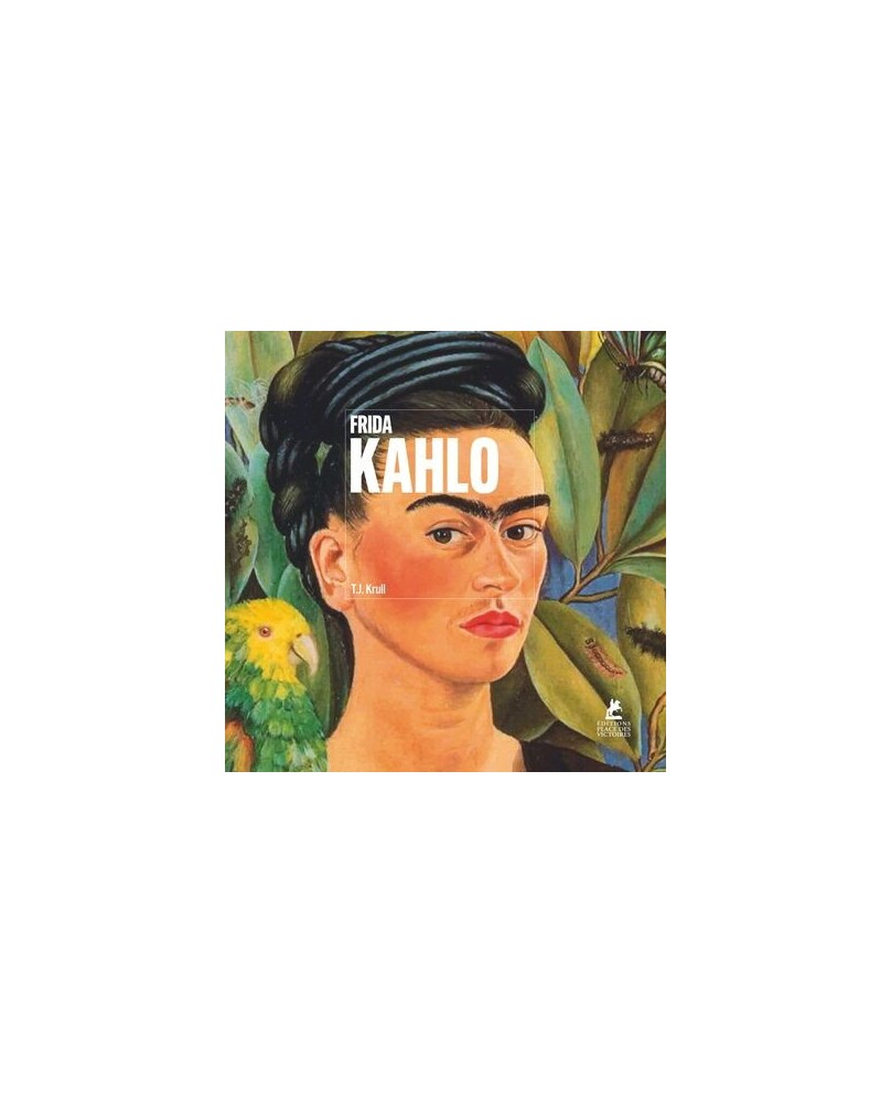 Frida Kahlo Frida Kahlo