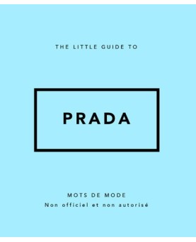 The Little Guide to Prada - Mots de mode