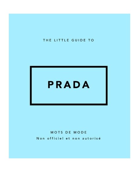 The Little Guide to Prada - Mots de mode