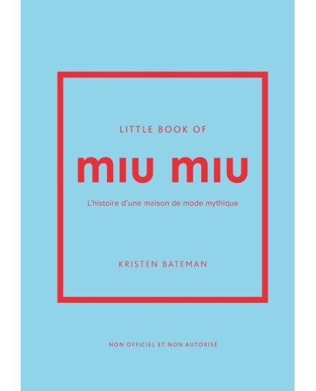 Little Book of Miu Miu - Livre Mode et Luxe