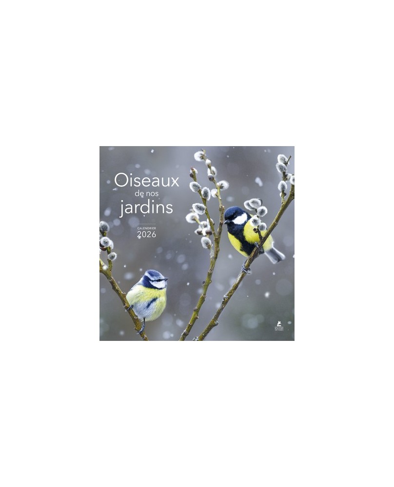 Oiseaux de nos jardins - Calendrier 2026