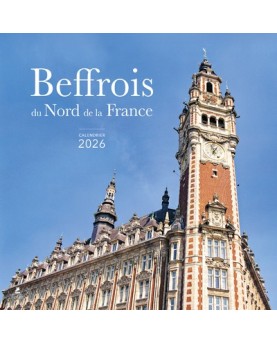 Beffrois du Nord de la France - Calendrier 2026