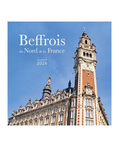 Beffrois du Nord de la France - Calendrier 2026