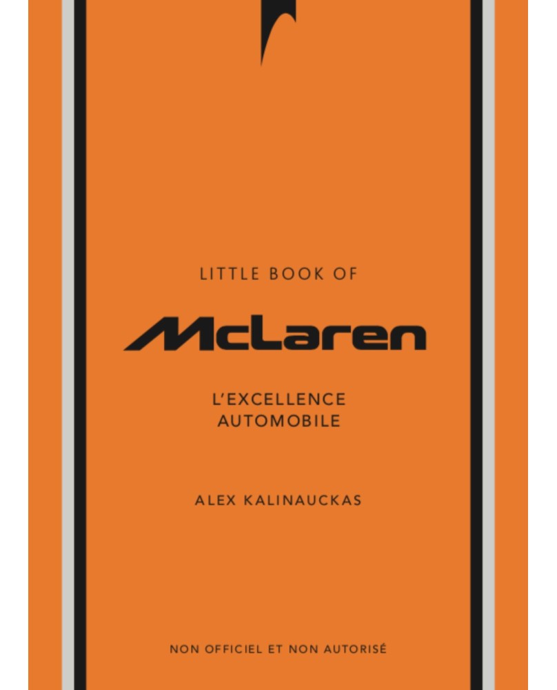 L'histoire de McLaren L'histoire de McLaren