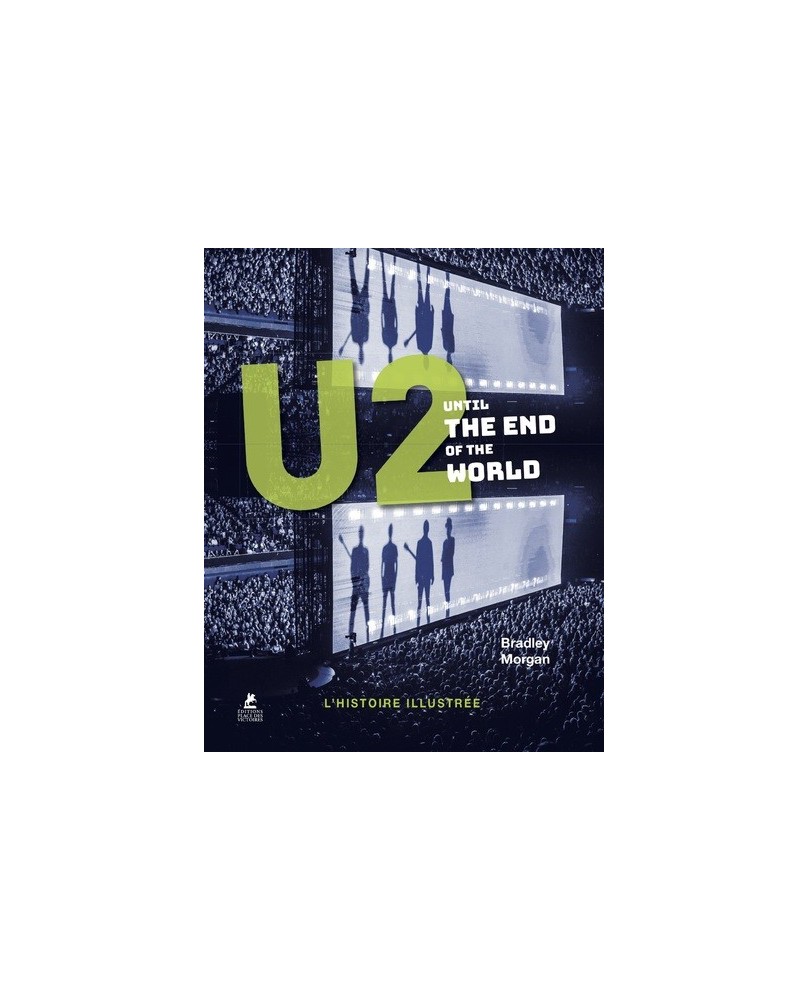 U2 - Until the end of the World