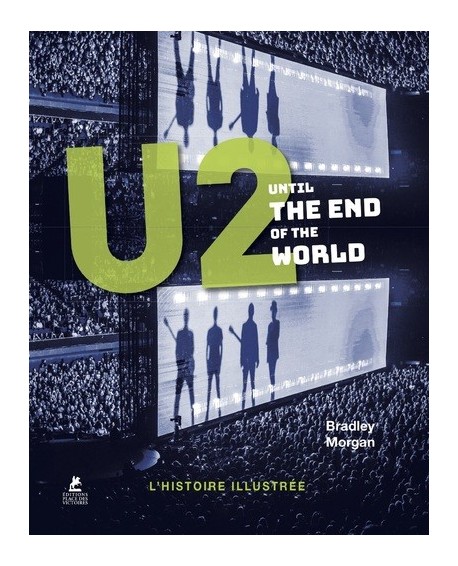 U2 - Until the end of the World