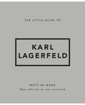 Livre Karl Lagerfeld – Citations, mode et photographies de défilés