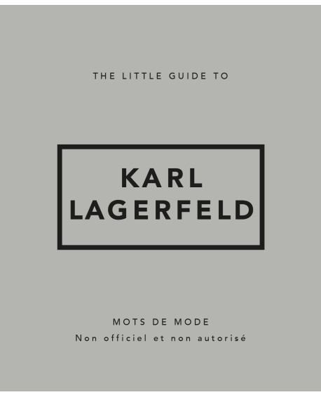 Livre Karl Lagerfeld – Citations, mode et photographies de défilés