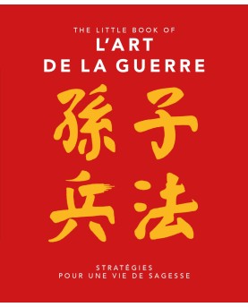 L’Art de la Guerre – Citations essentielles de Sun Tzu