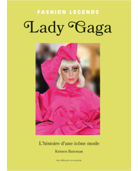 Beau livre illustré sur la vie de lady gaga.