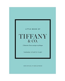 Little book of Tiffany : luxe, style et icônes du design