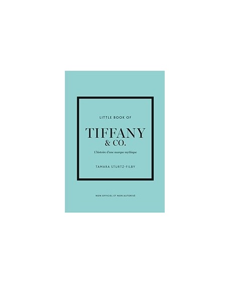 Little book of Tiffany : luxe, style et icônes du design
