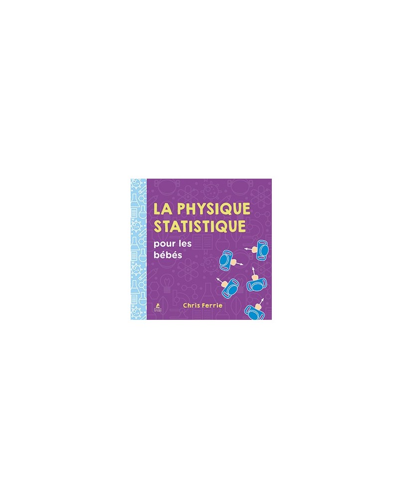 La physique statistique pour les bébés : découvrir l'entropie dès le plus jeune âge
