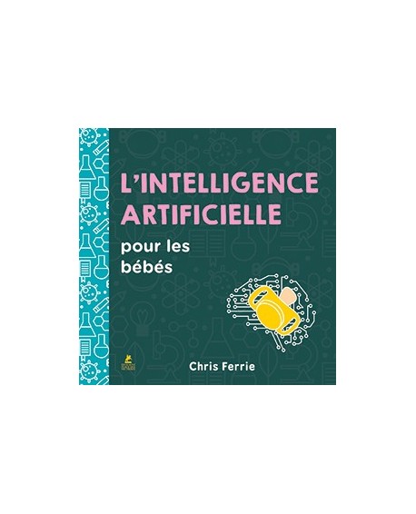 L'intelligence artificielle pour les bébés : découvrir la science dès le plus jeune âge