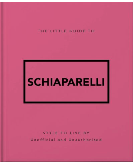 The Little Guide to Schiaparelli