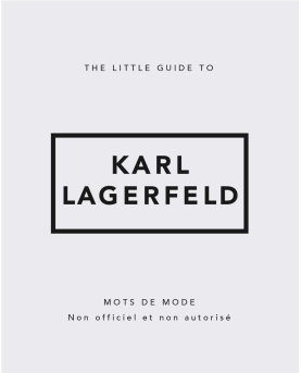 Livre Karl Lagerfeld – Citations, mode et photographies de défilés