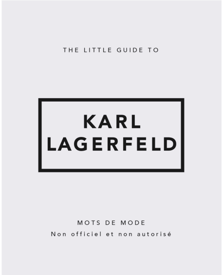 Livre Karl Lagerfeld – Citations, mode et photographies de défilés