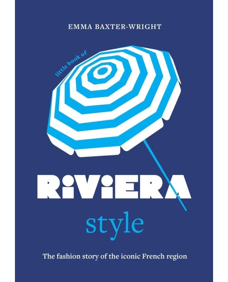 Little Book of Riviera Style