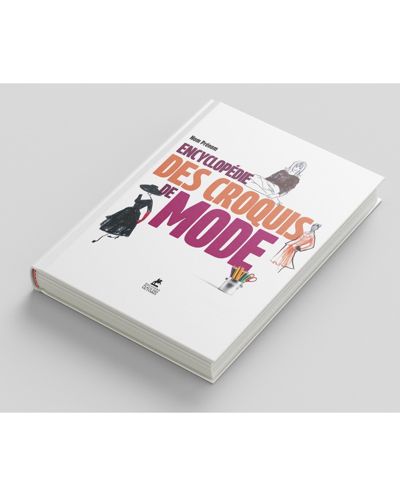 Encyclopédie des Croquis de Mode