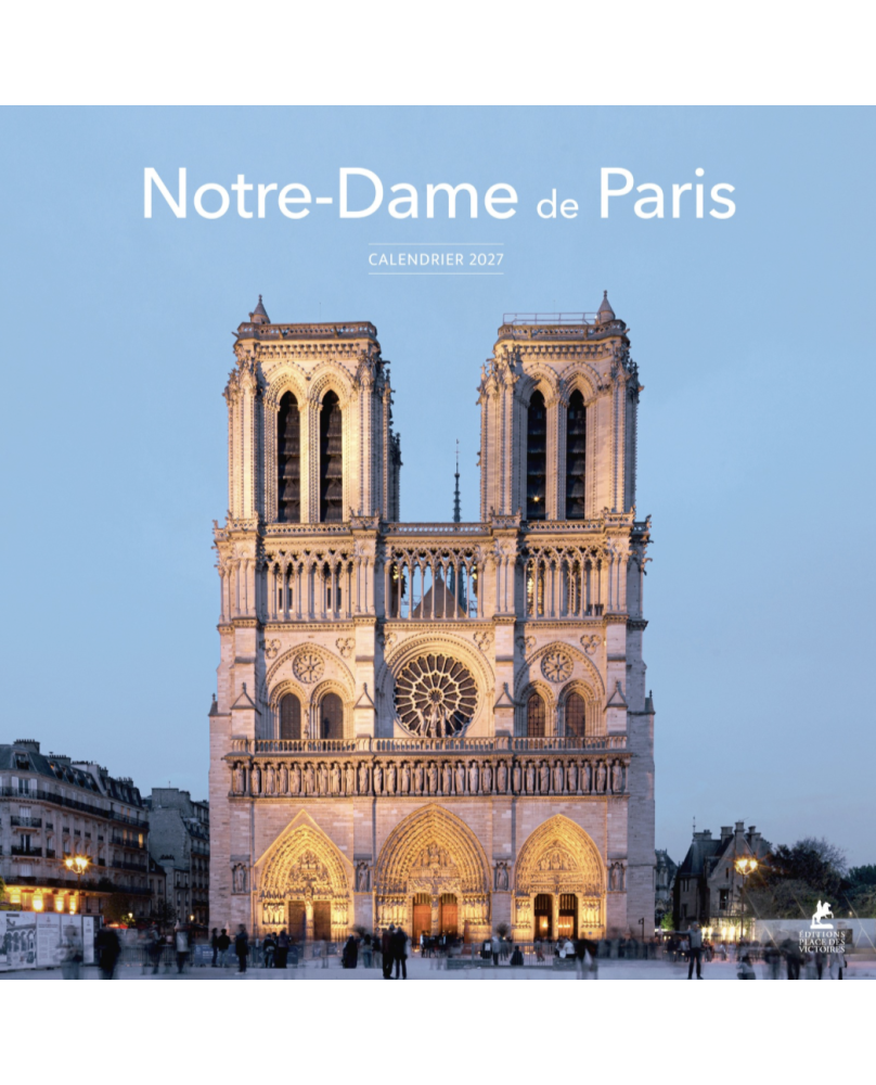 Calendrier 2027 Notre-Dame de Paris