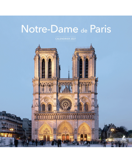 Calendrier 2027 Notre-Dame de Paris