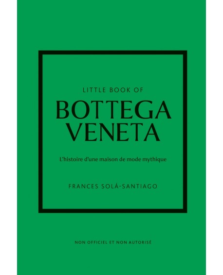 Little Book of Bottega Veneta - Livre Mode et Luxe