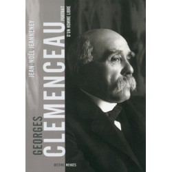 Clemenceau, portrait d'un homme libre